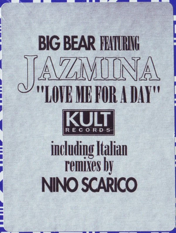 Big Bear Featuring Jazmina - Love Me For A Day (12") (Very Good Plus (VG+)) - Image 4