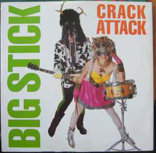 Big Stick - Crack Attack (12") (Very Good Plus (VG+))
