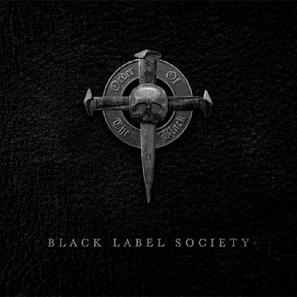Black Label Society - Order Of The Black (Black Ice)