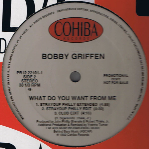 Bobby Griffen - What Do You Want From Me (12", Promo) (Very Good Plus (VG+))