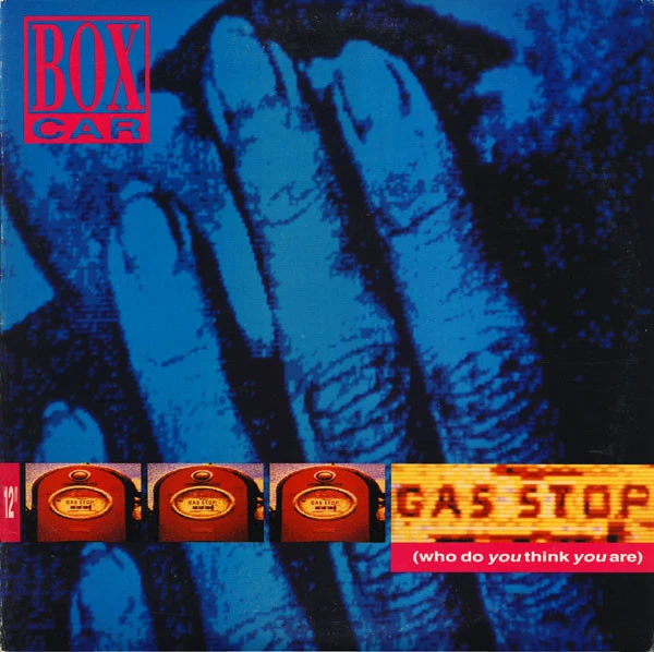 Boxcar - Gas Stop (Who Do You Think You Are) (12") (Near Mint (NM or M-)) (Very Good Plus (VG+))