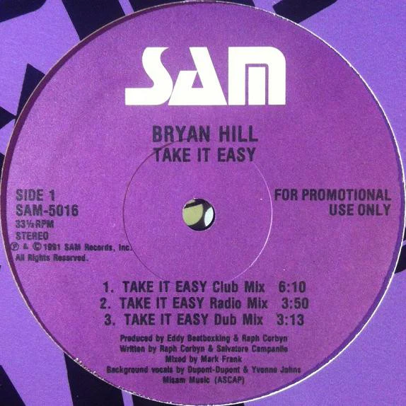 Bryan Hill - Take It Easy (12", Promo) (Very Good Plus (VG+)) (Very Good Plus (VG+))