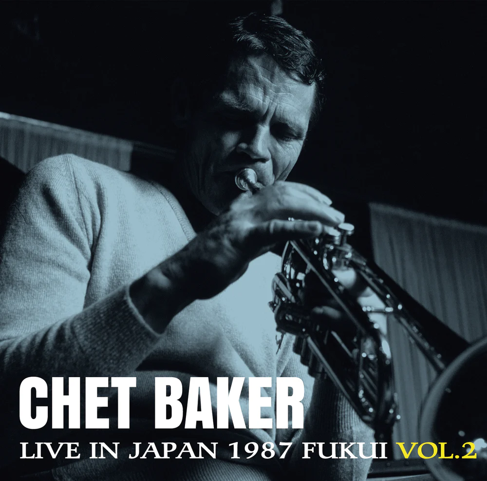 Chet Baker - Live in Japan 1987 (Fukui, Vol. 2) (RSD 2026)
