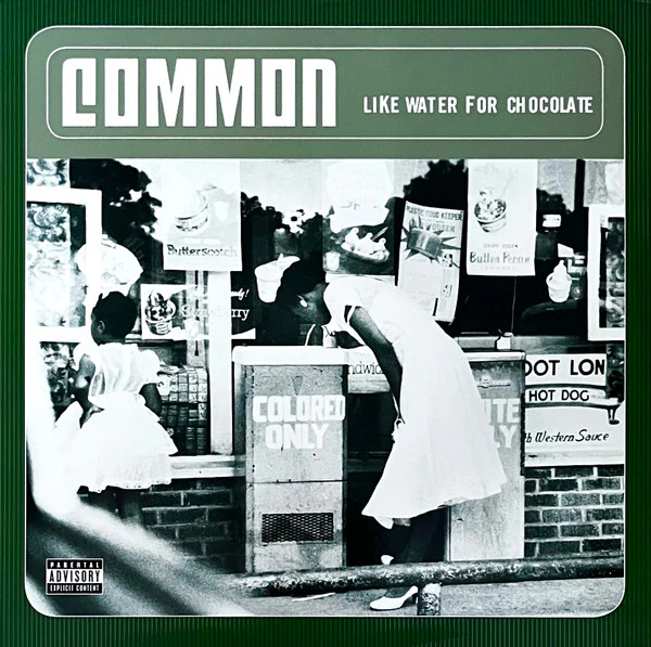 Common - Like Water For Chocolate (LP, Album, RM, Gre + LP, Album, RM, Whi + Album, R) (Very Good Plus (VG+)) (Very Good Plus (VG+))