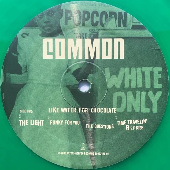 Common - Like Water For Chocolate (LP, Album, RM, Gre + LP, Album, RM, Whi + Album, R) (Very Good Plus (VG+)) (Very Good Plus (VG+)) - Image 5