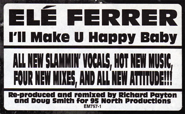 Elé Ferrer - I'll Make U Happy Baby (Remixes) (12") (Very Good (VG)) - Image 2