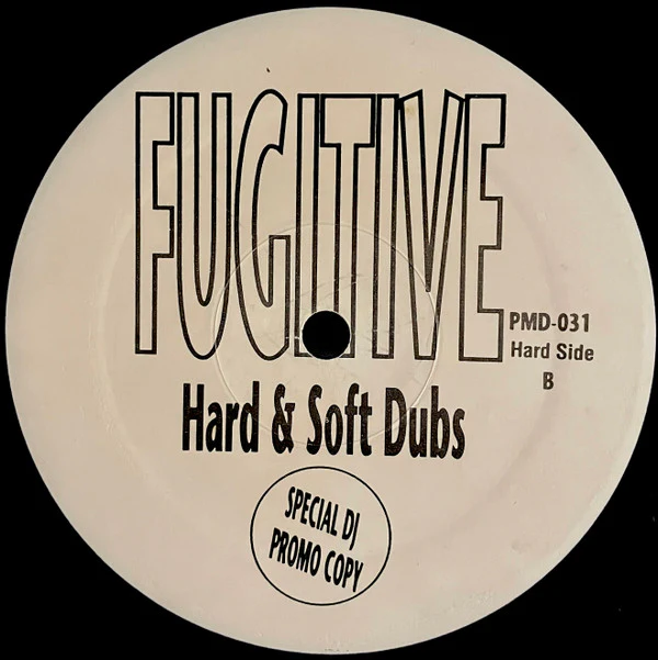 Fugitive - Hard & Soft Dubs (12", Promo, Bla) (Very Good Plus (VG+)) - Image 2