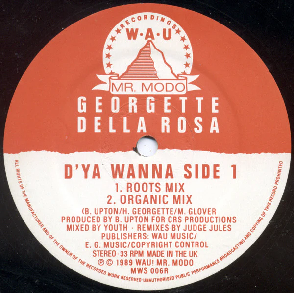 Georgette Della Rosa - D'ya Wanna (Judge Jules Remixes) (12") (Very Good Plus (VG+)) (Very Good Plus (VG+)) - Image 4