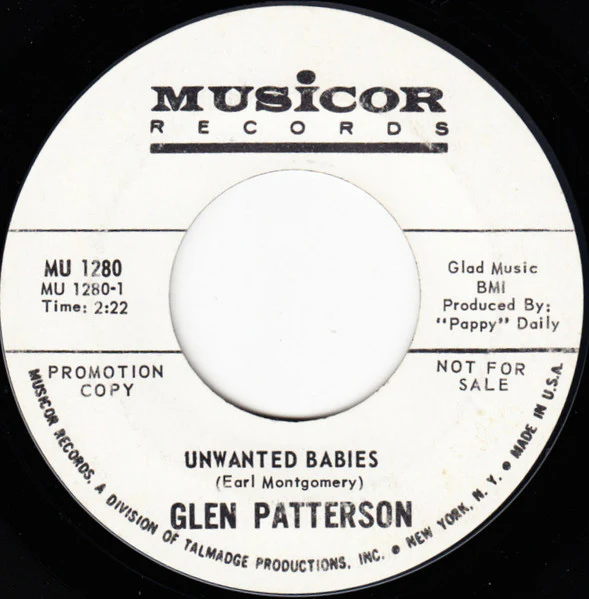 Glen Patterson - Unwanted Babies (7", Single, Mono, Promo, Styrene) (Very Good (VG)) (Generic) - Image 2