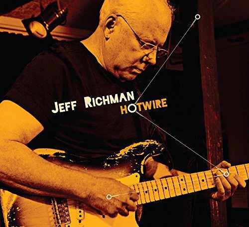 Jeff Richman - Hotwire (CD)