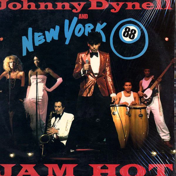 Johnny Dynell And New York 88 - Jam Hot (12") (Very Good Plus (VG+))