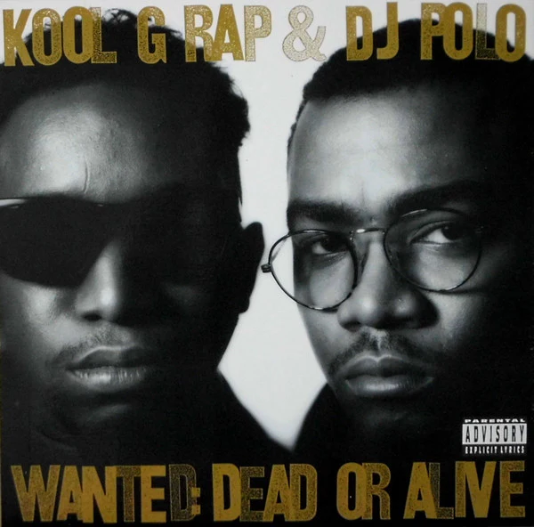 Kool G Rap & DJ Polo* - Wanted: Dead Or Alive (LP, Album, RE) (Very Good Plus (VG+)) (Very Good Plus (VG+))