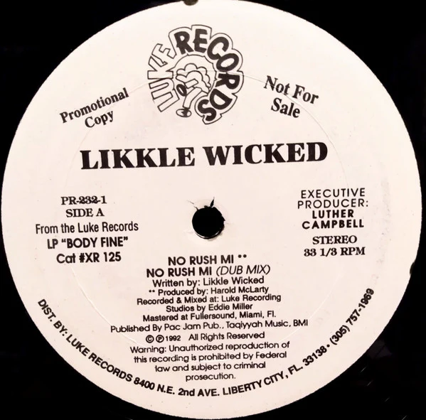 Likkle Wicked - No Rush Mi / Girls Want Money (12", Promo) (Very Good Plus (VG+))