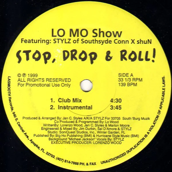 LO MO Show Featuring Stylz - Stop, Drop & Roll! (12", Promo) (Very Good Plus (VG+))