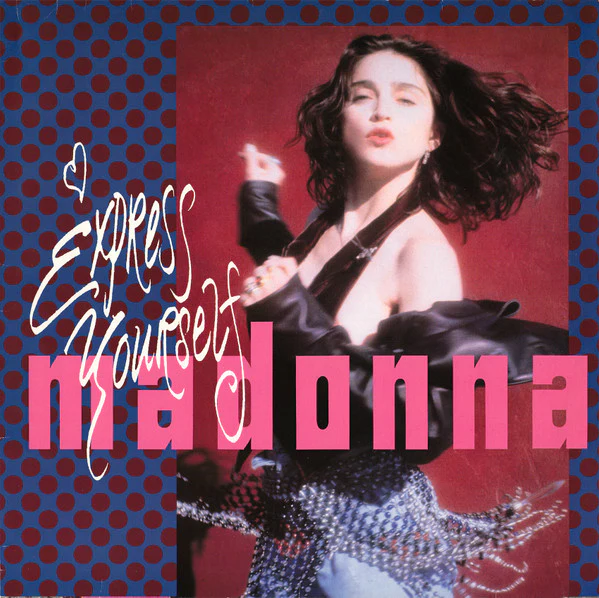Madonna - Express Yourself (12", Maxi, Als) (Very Good Plus (VG+))
