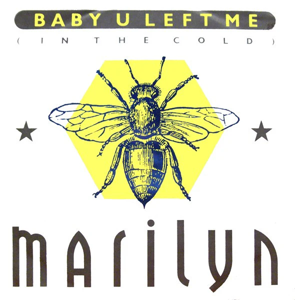 Marilyn - Baby U Left Me (In The Cold) (12") (Very Good Plus (VG+)) (Very Good Plus (VG+))