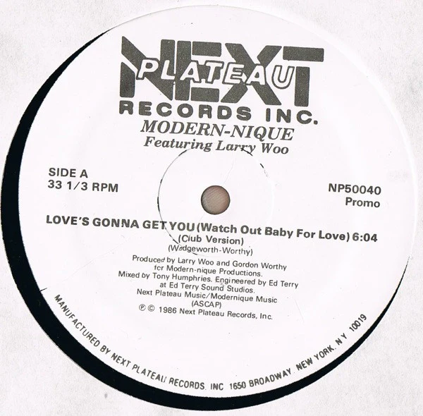 Modern-nique Featuring Larry Woo* - Love's Gonna Get You (Watch Out Baby For Love) (12", Promo) (Very Good Plus (VG+))