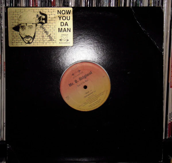 Mr. D. Original - Now U Da Man (12") (Very Good Plus (VG+)) - Image 3