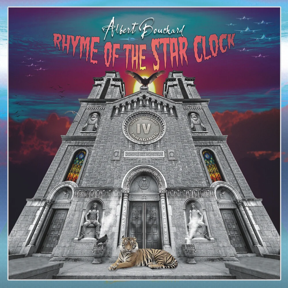 [PRE-ORDER] Albert Bouchard - Imaginos Iv: Rhyme Of The Starclock (Digipak)