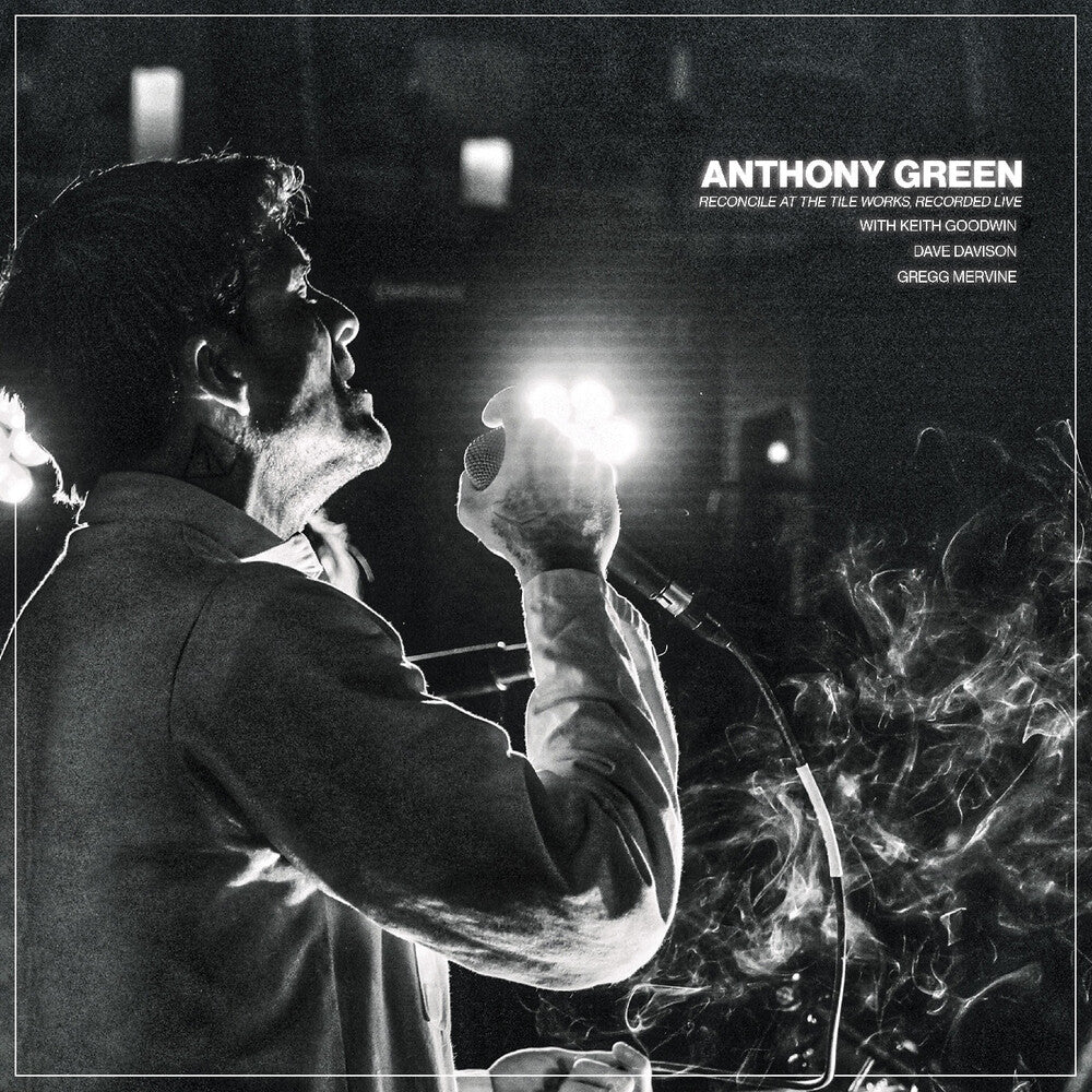 Anthony Green - Reconcile At The Tile Works Recorded Live (CD)