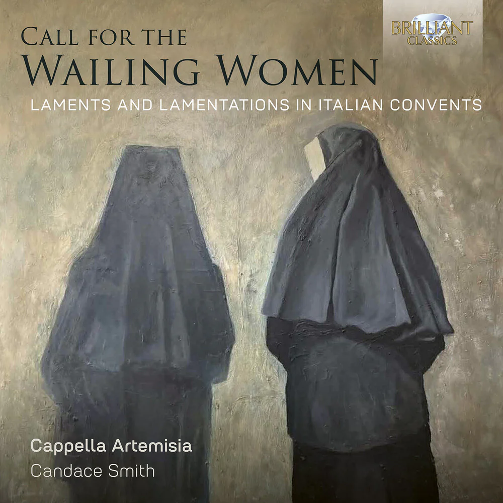 Cappella Artemisia - Call For The Wailing Women Laments & Lamentations (CD)