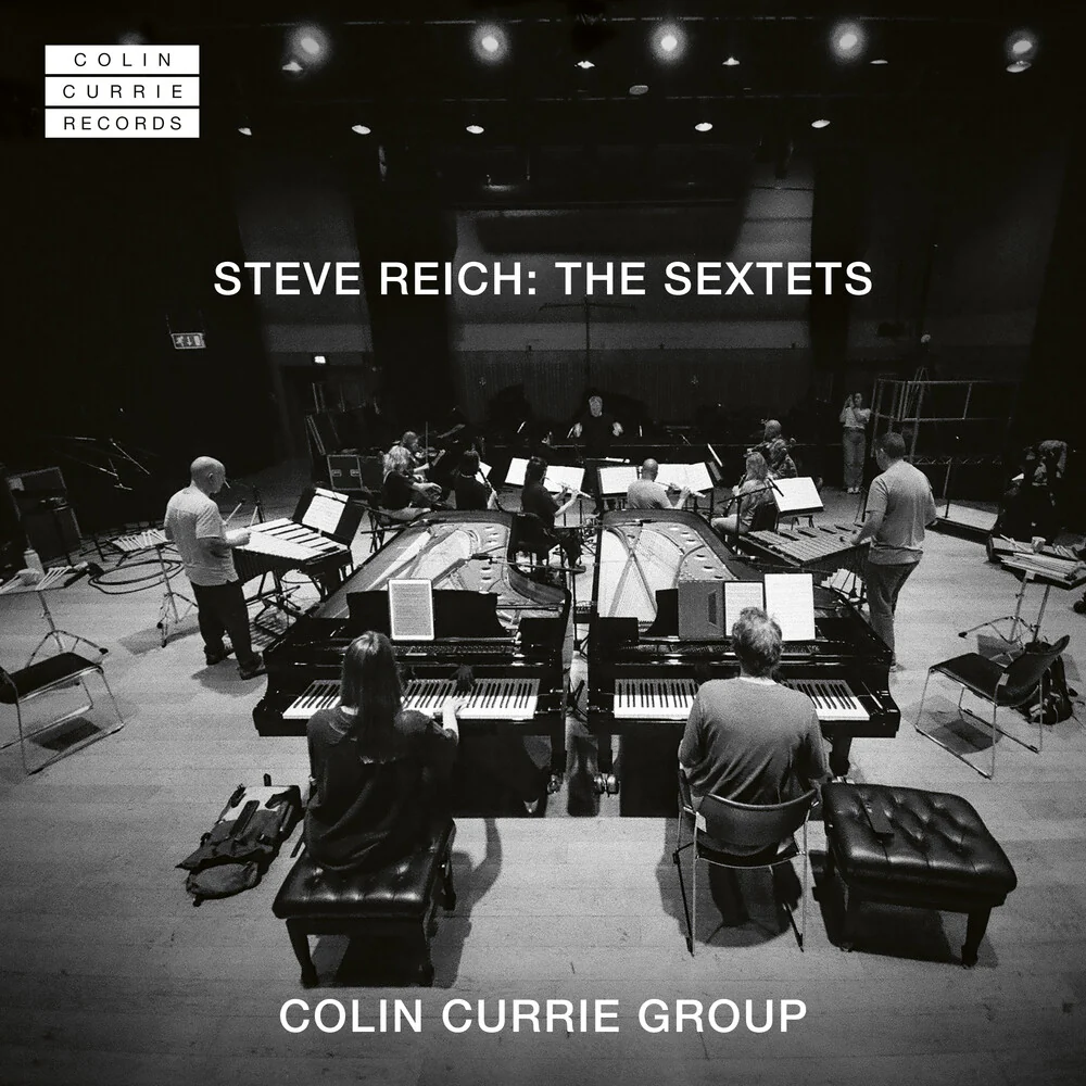Colin Currie - Steve Reich: Sextets (CD)