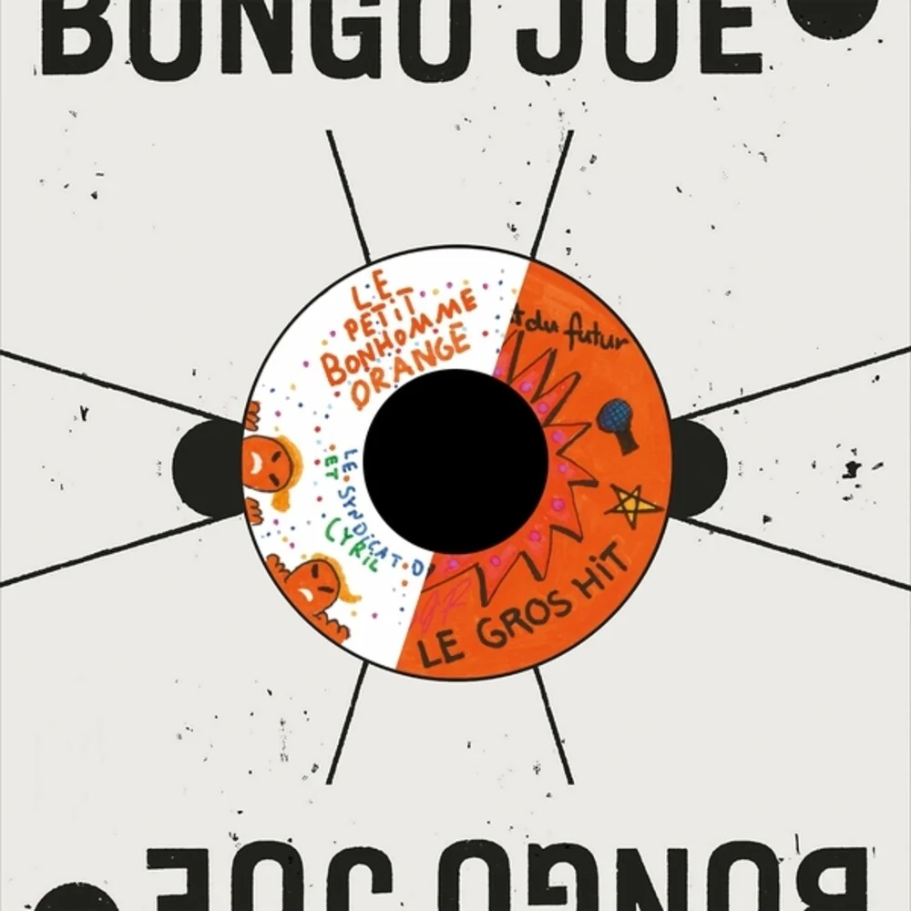 [PRE-ORDER] Cyril Cyril / Syndicat Du Futur - Petit Bonhomme Orange / Le Gros Hit (Ep) (7" Vinyl)