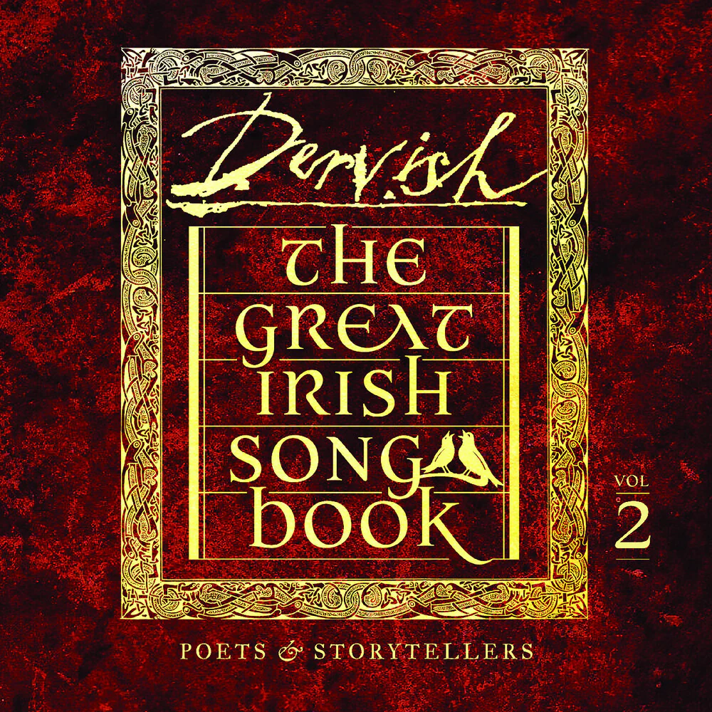 Dervish - Great Irish Songbook Vol 2: Poets & Storytellers (CD)