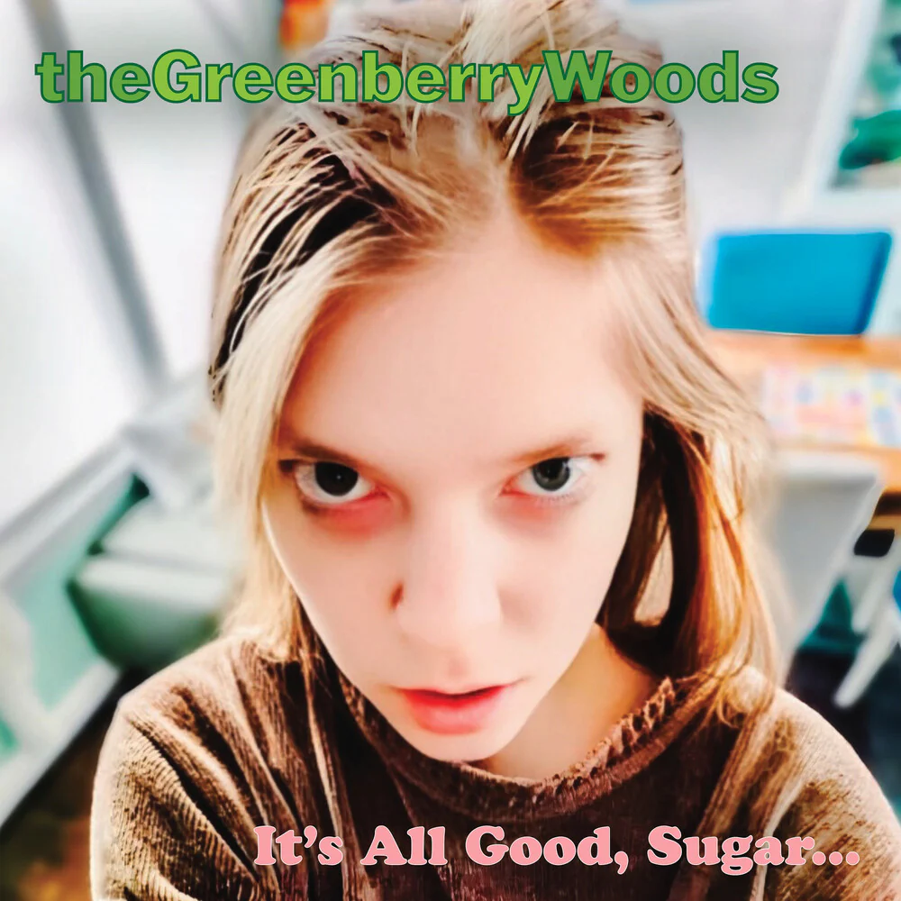 Greenberry Woods - It's All Good Sugar (CD)