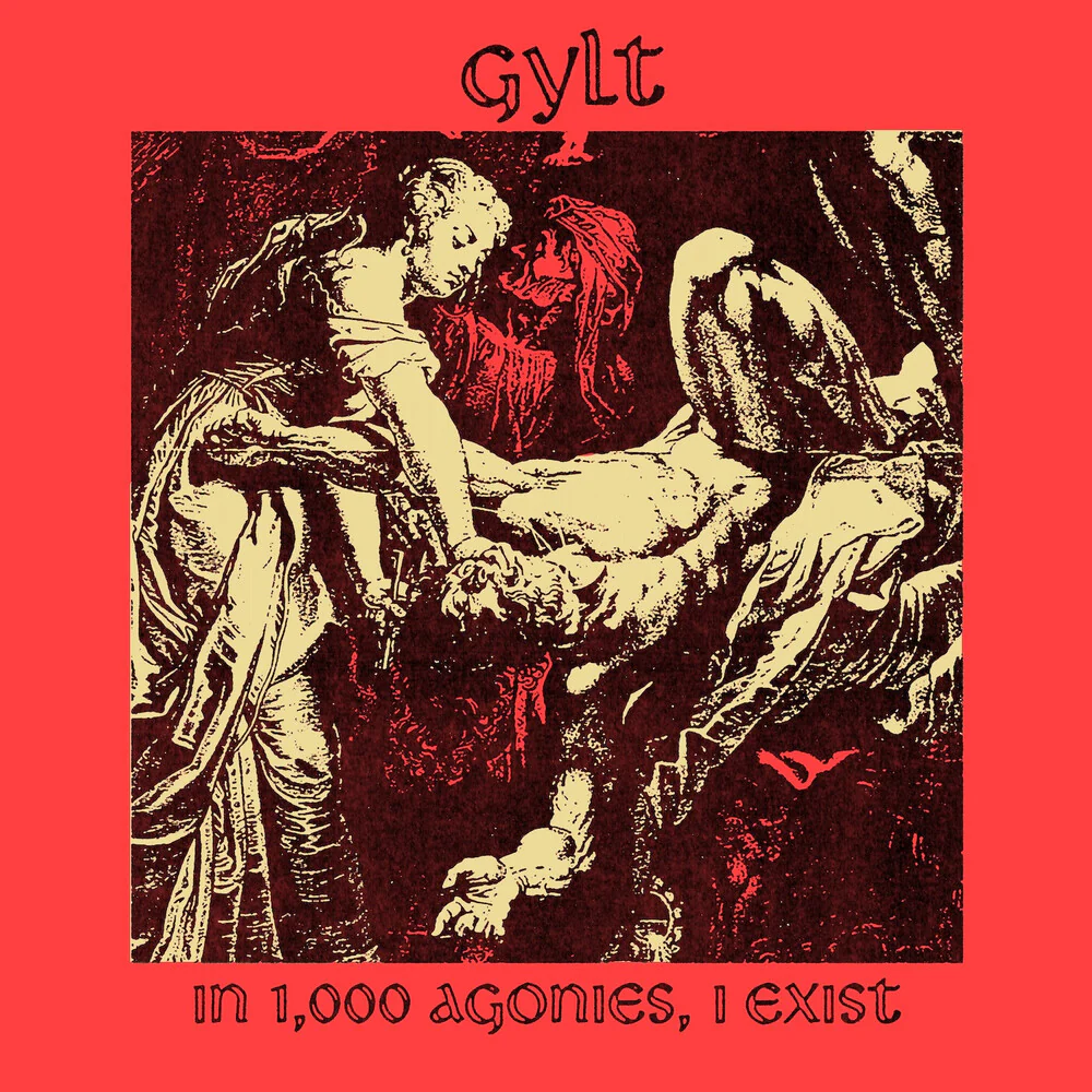 Gylt - In 1000 Agonies I Exist - Transparent Red (Blk) (7" Vinyl)