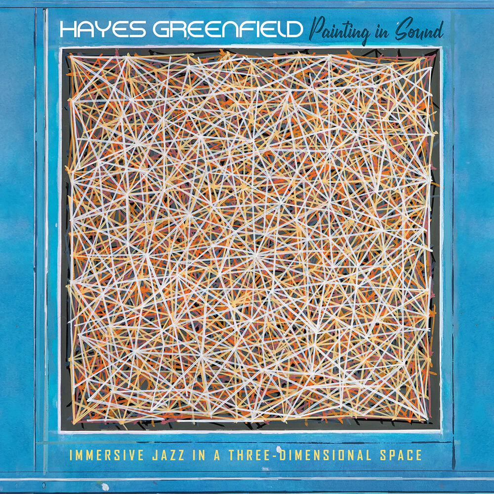 [PRE-ORDER] Hayes Greenfield - Painting In Sound (LP)