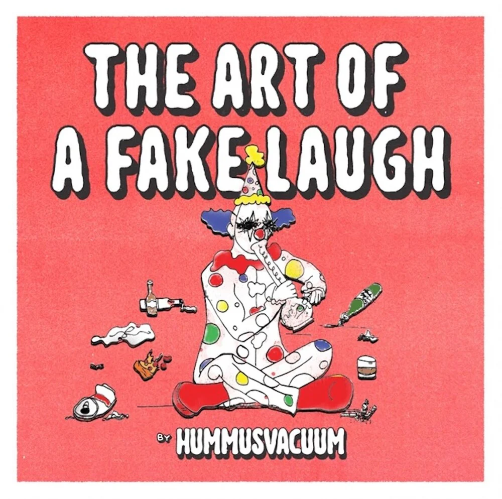 [PRE-ORDER] Hummusvacuum - Art Of A Fake Laugh (Colored Vinyl)