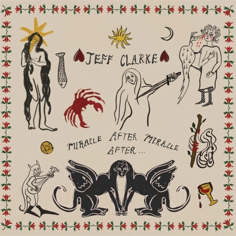 Jeff Clarke - Miracle After Miracle After (CD)