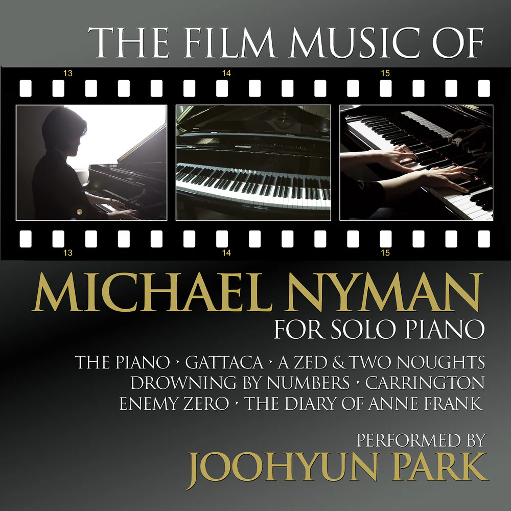 Joohyun Park - Film Music Of Michael Nyman For Solo Piano (CD)