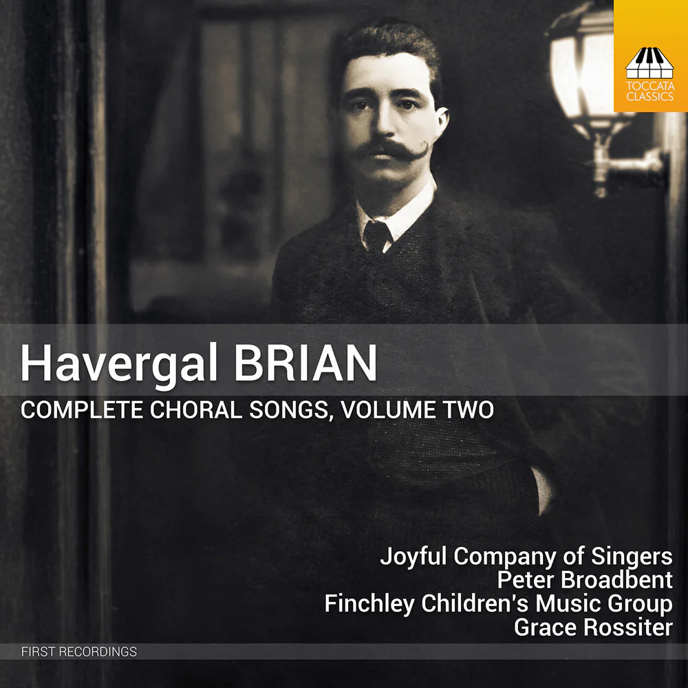Joyful Company Of Singers - Havergal Brian: Complete Choral Songs Vol. 2 (CD)