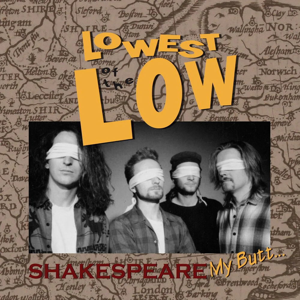 [PRE-ORDER] Lowest Of The Low - Shakespeare My Butt 35th Anniversary (Bonv) (Aniv) (LP)