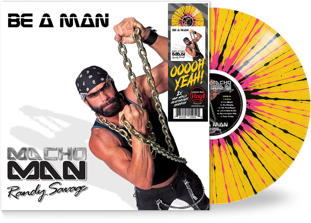 Macho Man Randy Savage - Be A Man (Yellow/Black/Pink)