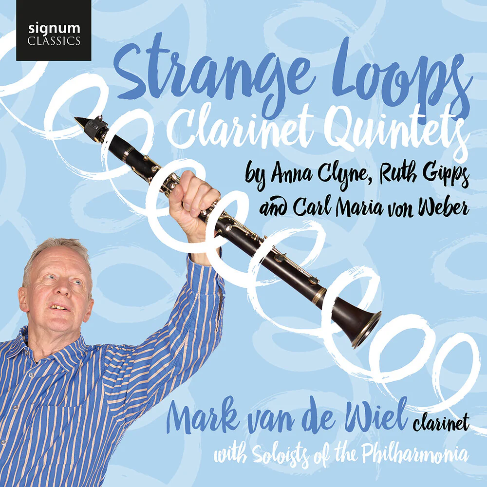 [PRE-ORDER] Mark van de Wiel - Strange Loops: Clarinet Quintets (CD)