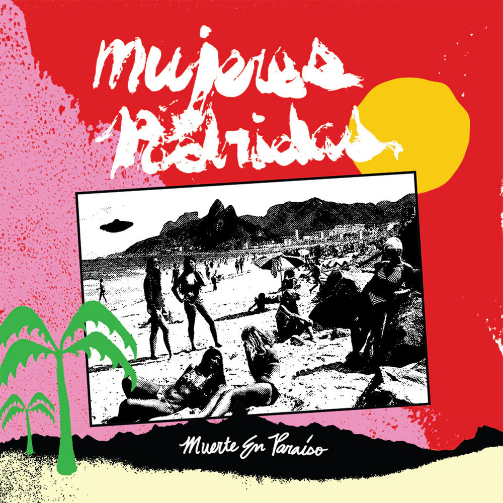 Mujeres Podridas - Muerte En Paraiso (LP)