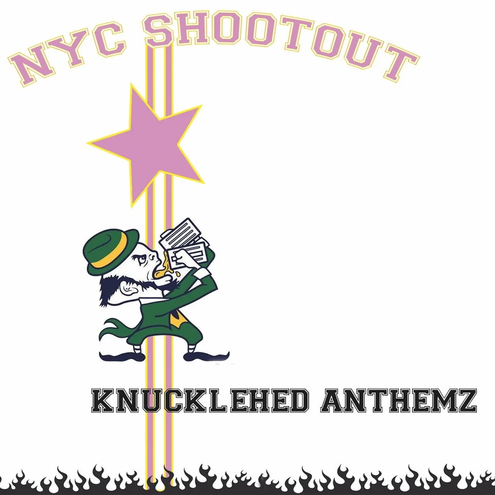 Nyc Shootout - Knucklehed Anthemz (CD)