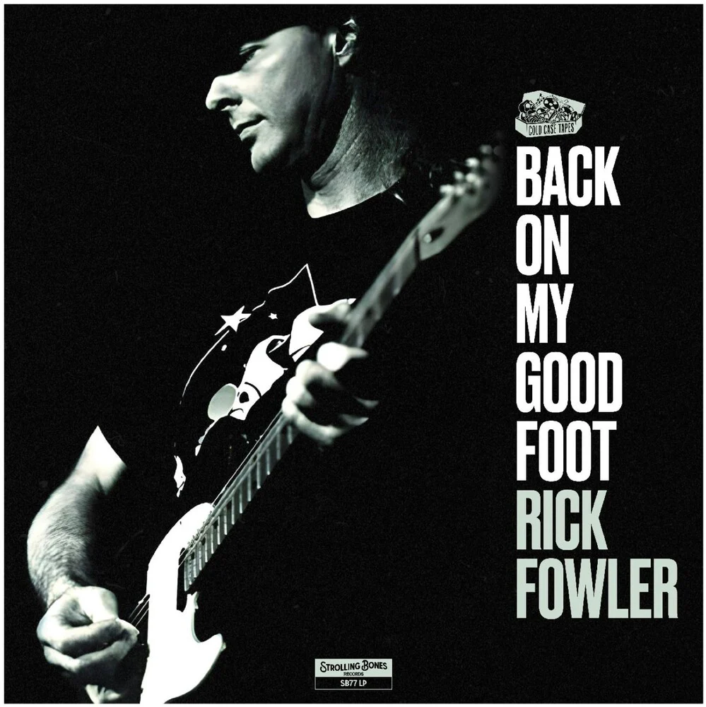 Rick Fowler - Back On My Good Foot (LP)
