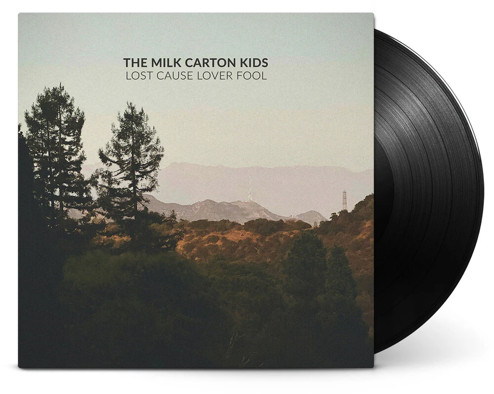 The Milk Carton Kids - Lost Cause Lover Fool (LP)