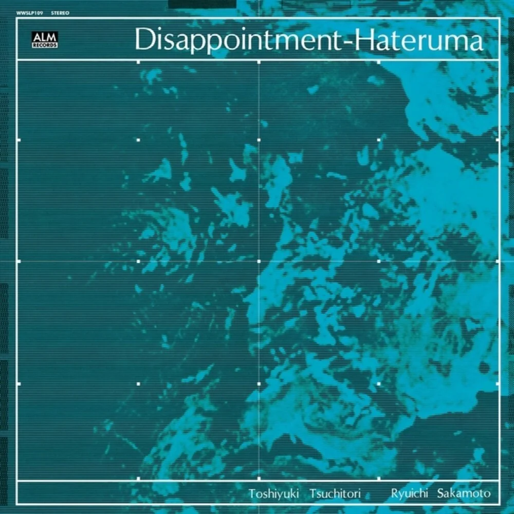 Toshiyuki Tsuchitori  / Sakamoto,Ryuichi - Disappointment-Hateruma (LP)