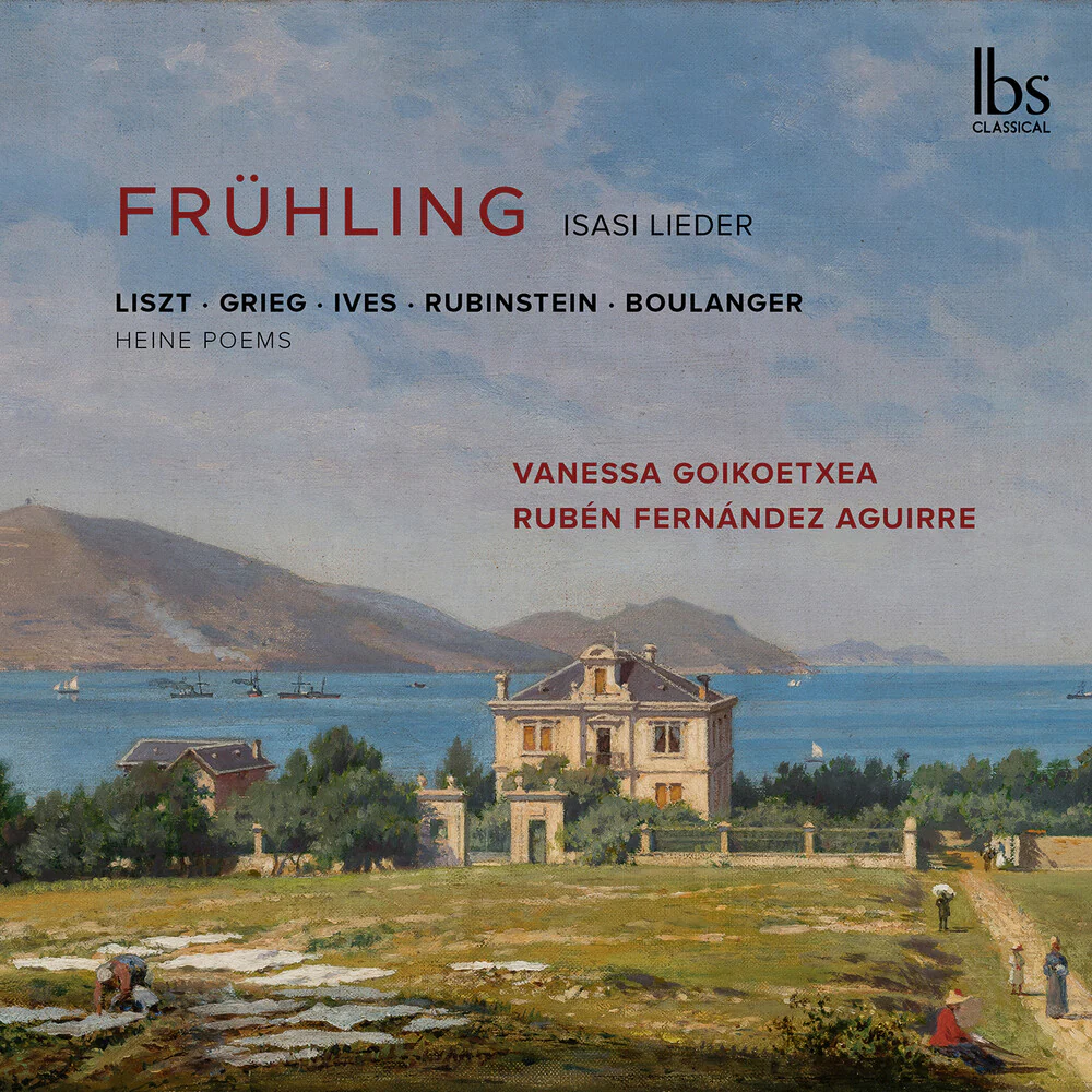 Vanessa Goikoetxea - Fruhling: Isasi Lieder (CD)