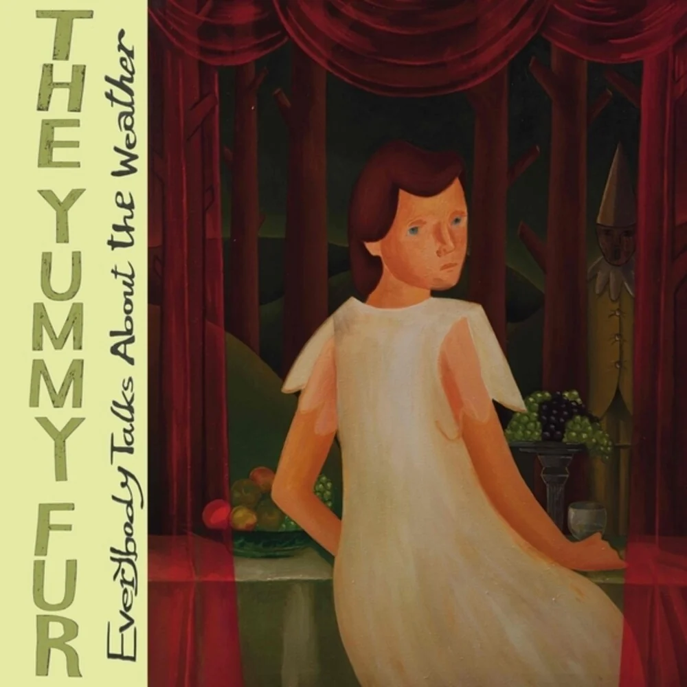 [PRE-ORDER] Yummy Fur - Everybody Talks About The Weather (CD)