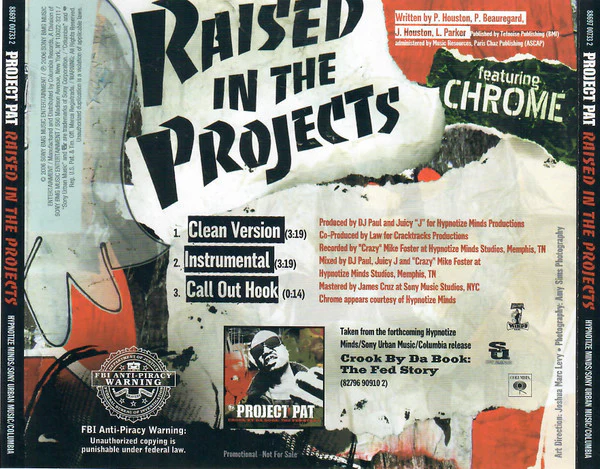 Project Pat Featuring Chrome - Raised In The Projects (CD, Single, Promo) (Near Mint (NM or M-)) - Image 2