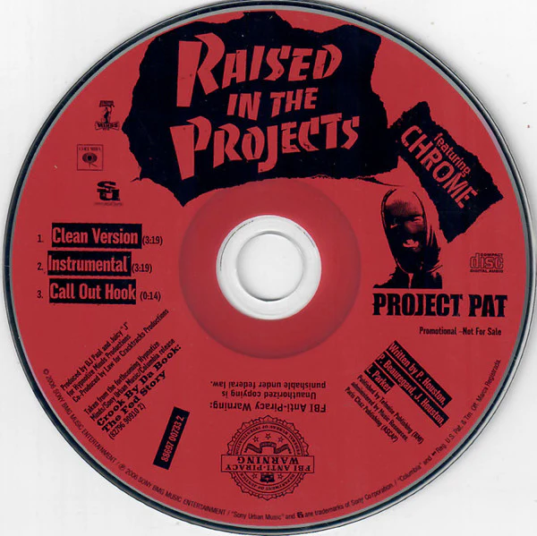 Project Pat Featuring Chrome - Raised In The Projects (CD, Single, Promo) (Near Mint (NM or M-)) - Image 3