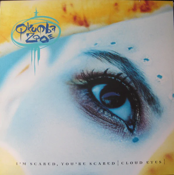Qkumba Zoo - I'm Scared, You're Scared {Cloud Eyes} (12", Promo) (Very Good Plus (VG+))