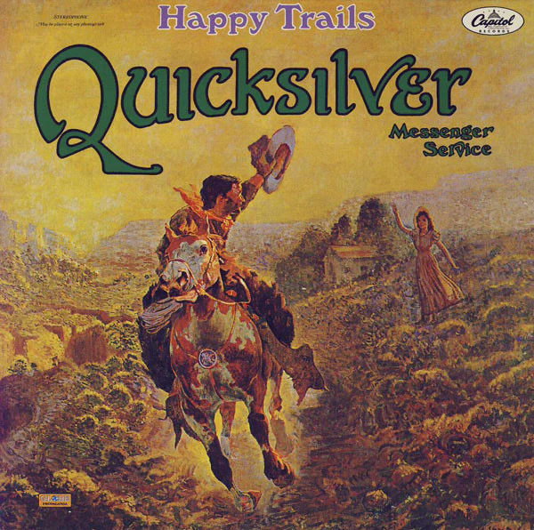 Quicksilver Messenger Service - Happy Trails (CD, Album, RE, RM, Pap) (Very Good Plus (VG+)) - Image 2