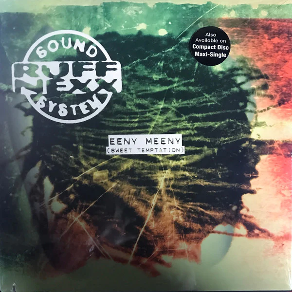 Ruffnexx Sound System - Eeny Meeny (Sweet Temptation) (12") (Very Good Plus (VG+))